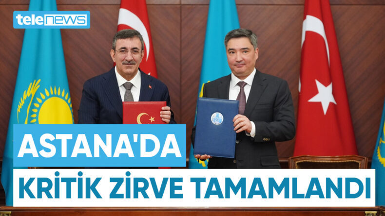 ASTANA’DA KRİTİK ZİRVE TAMAMLANDI
