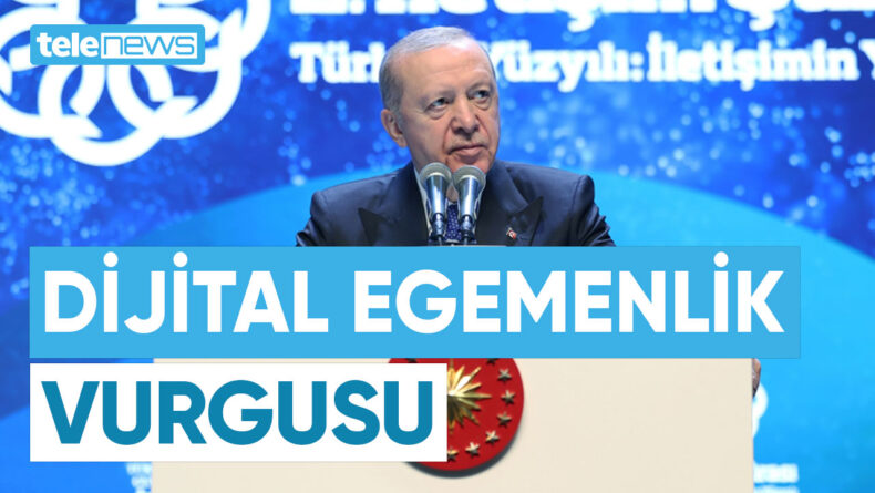 DİJİTAL EGEMENLİK VURGUSU