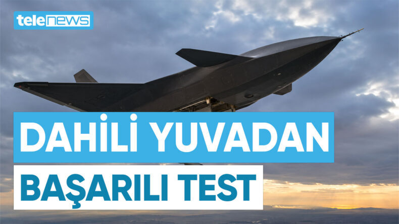 DAHİLİ YUVADAN BAŞARILI TEST