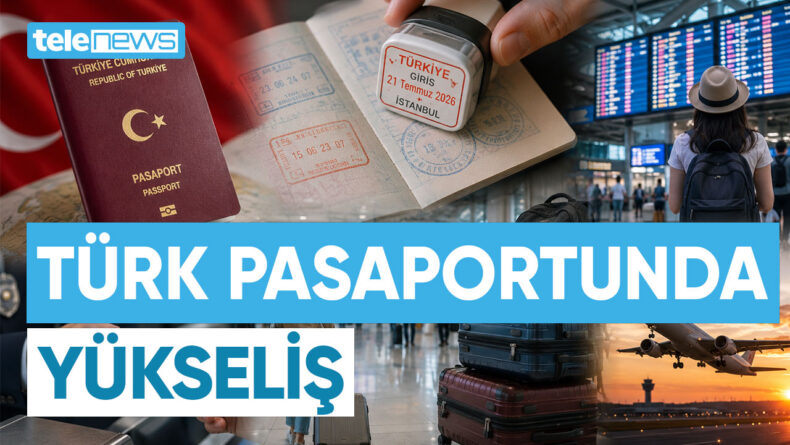 TÜRK PASAPORTUNDA DİKKAT ÇEKEN YÜKSELİŞ