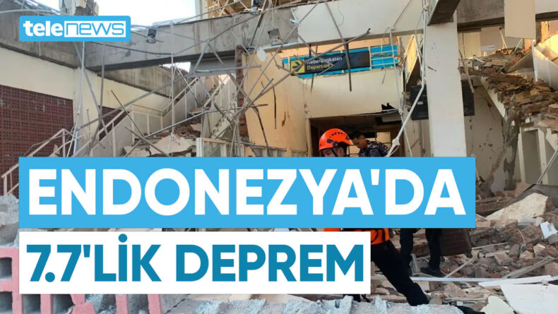 ENDONEZYA’DA 7.7’LİK DEPREM: 53 CAN KAYBI